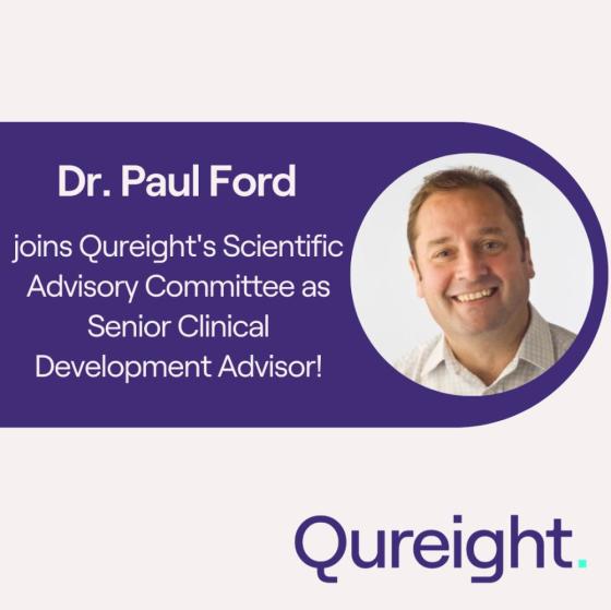 Appointment of Dr. Paul Ford MD, PhD as Senior Clinical Development Advisor